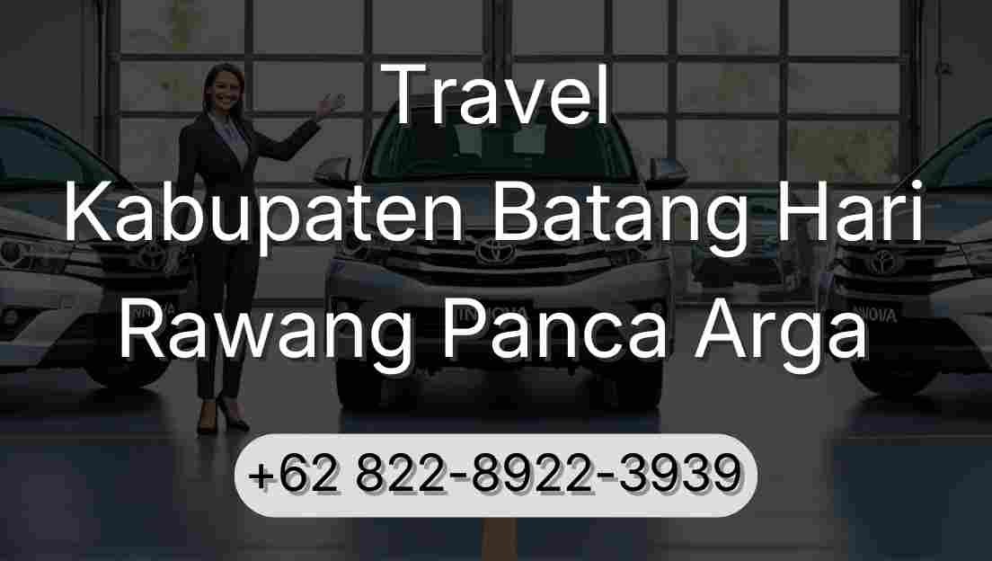 Travel Kabupaten Batang Hari Rawang Panca Arga