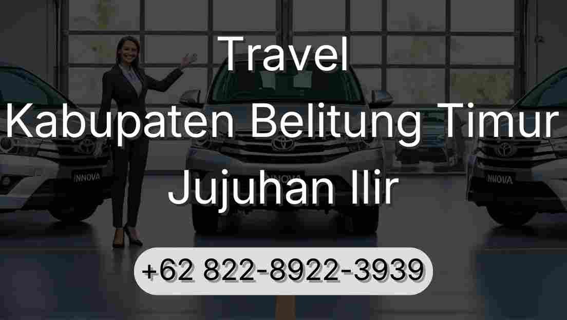 Travel Kabupaten Belitung Timur Jujuhan Ilir
