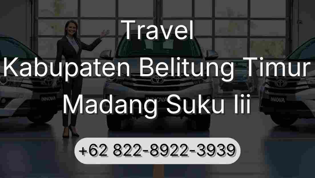 Travel Kabupaten Belitung Timur Madang Suku Iii