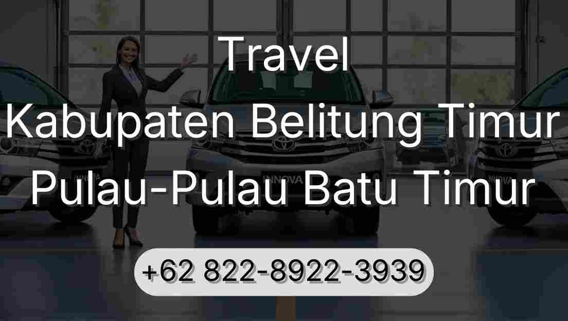 Travel Kabupaten Belitung Timur Pulau-Pulau Batu Timur