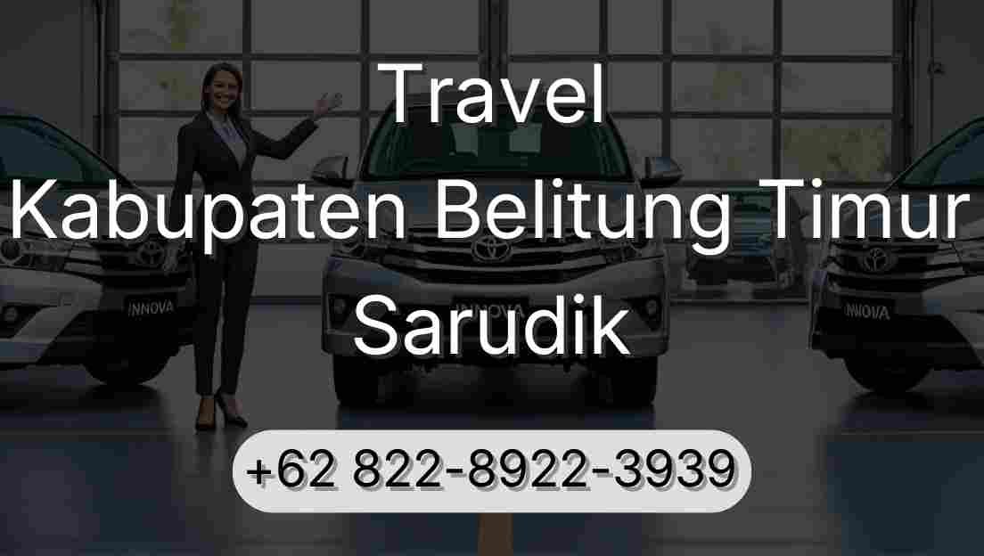 Travel Kabupaten Belitung Timur Sarudik