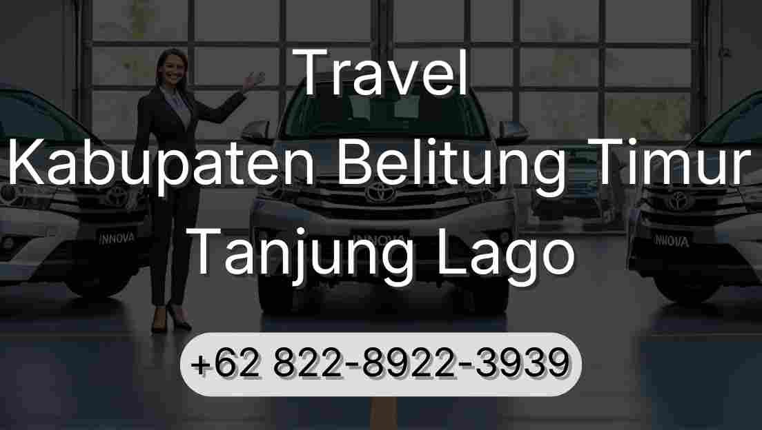 Travel Kabupaten Belitung Timur Tanjung Lago