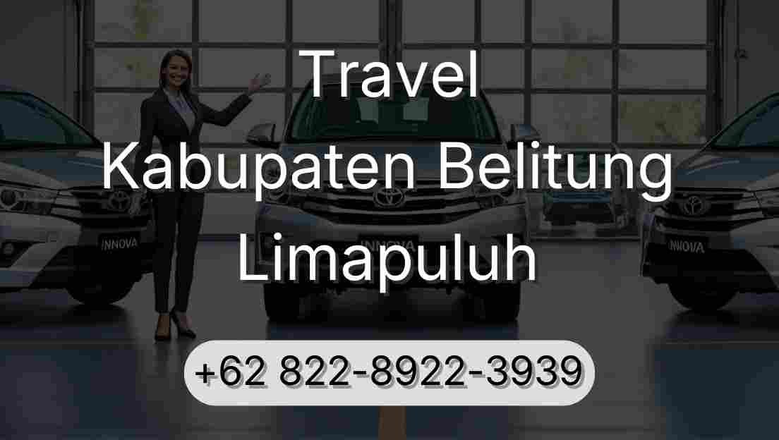 Travel Kabupaten Belitung Limapuluh
