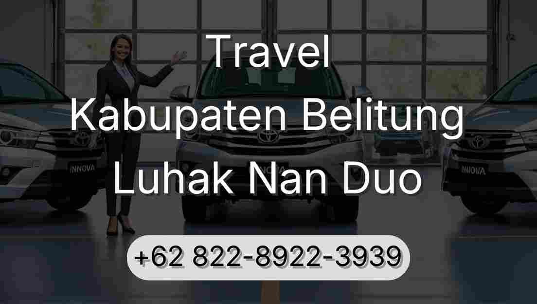 Travel Kabupaten Belitung Luhak Nan Duo
