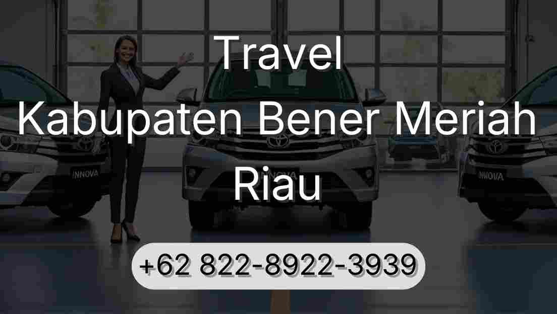 Travel Kabupaten Bener Meriah Riau