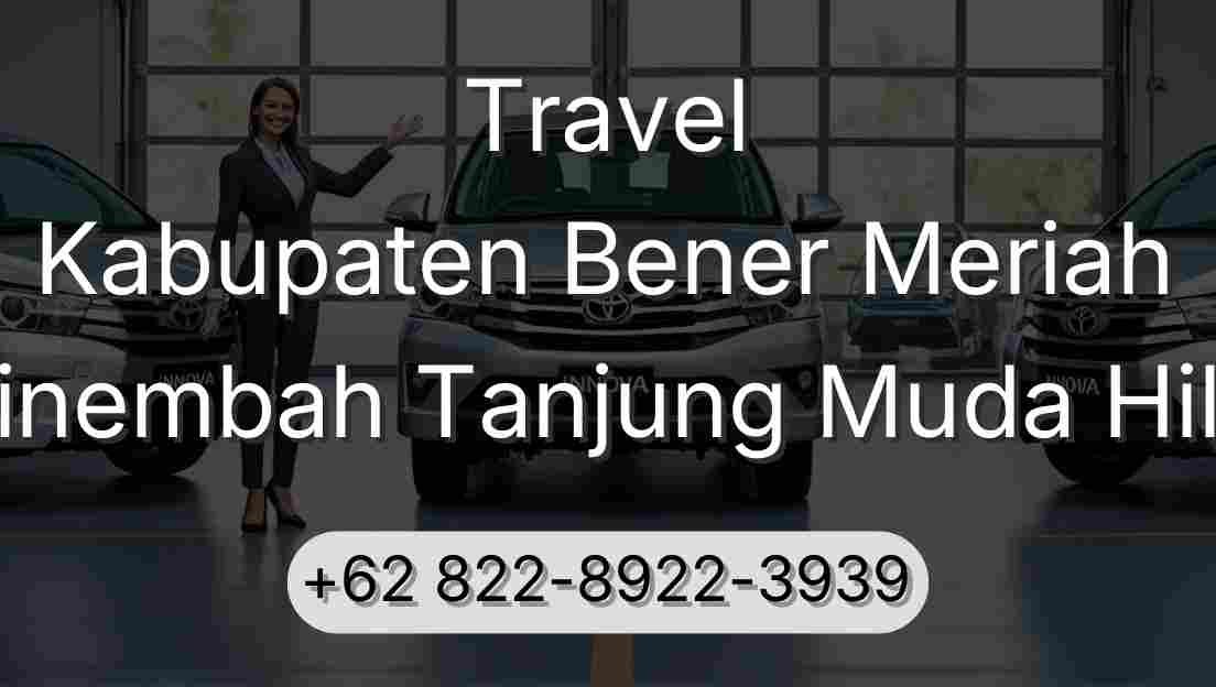 Travel Kabupaten Bener Meriah Sinembah Tanjung Muda Hilir