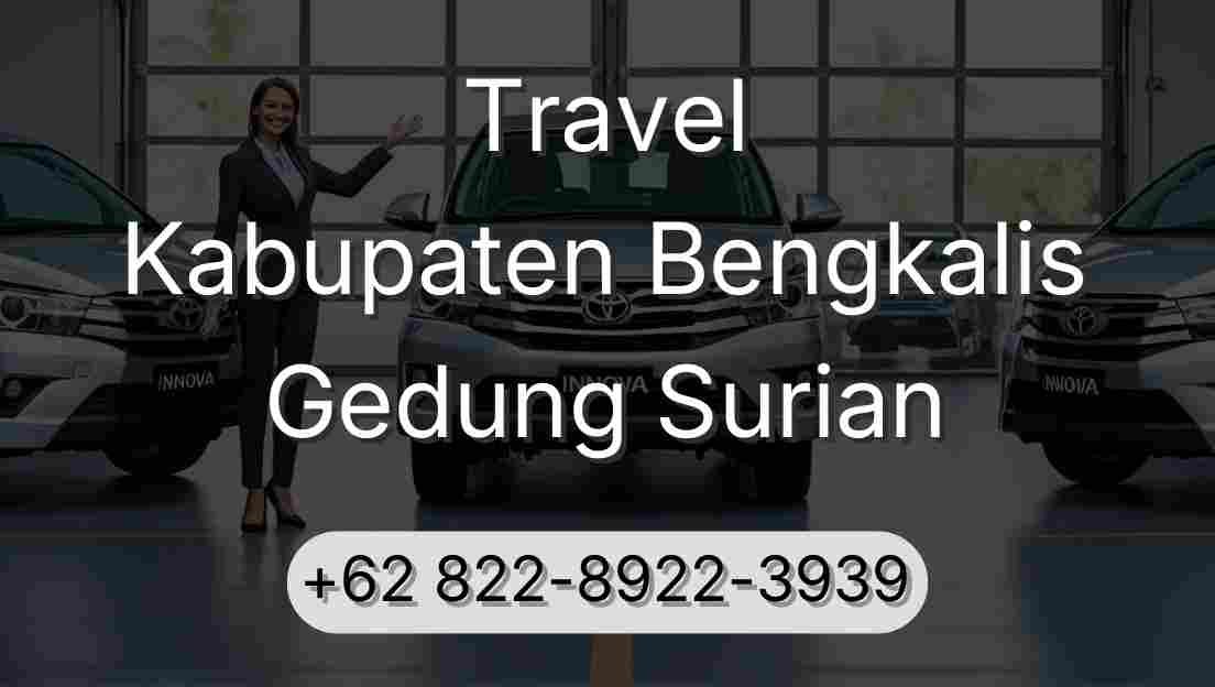 Travel Kabupaten Bengkalis Gedung Surian