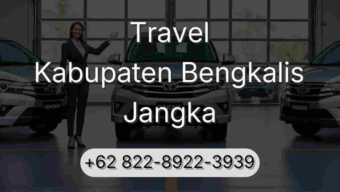Travel Kabupaten Bengkalis Jangka