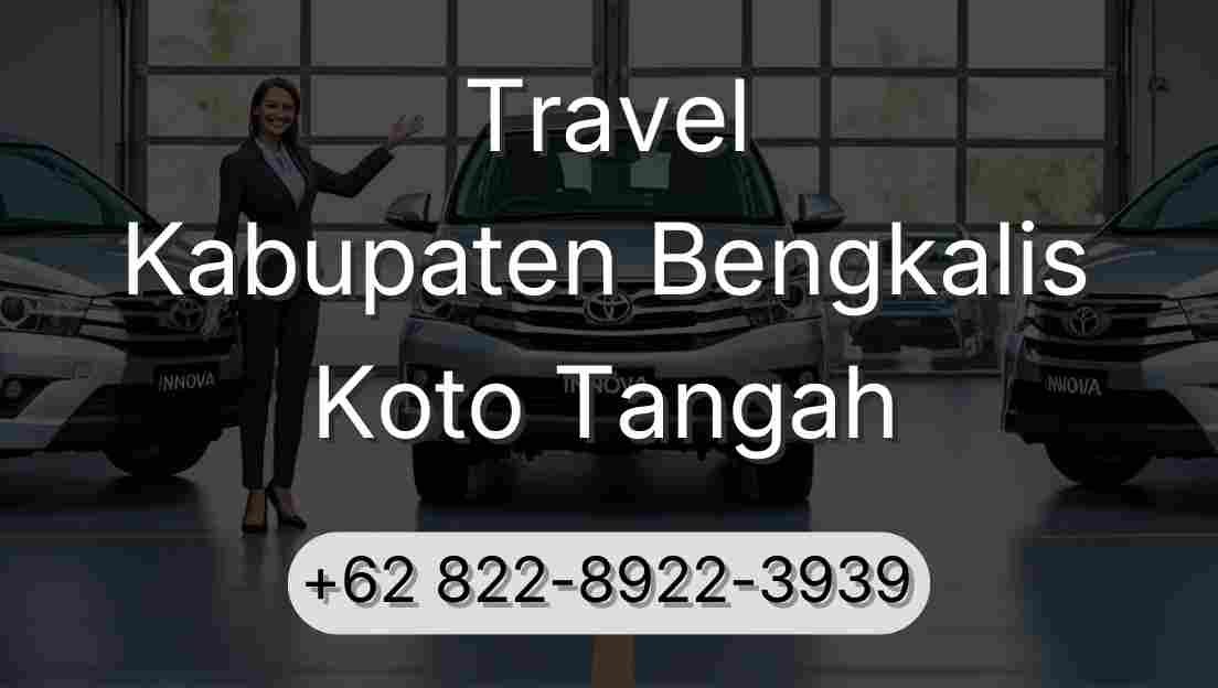 Travel Kabupaten Bengkalis Koto Tangah