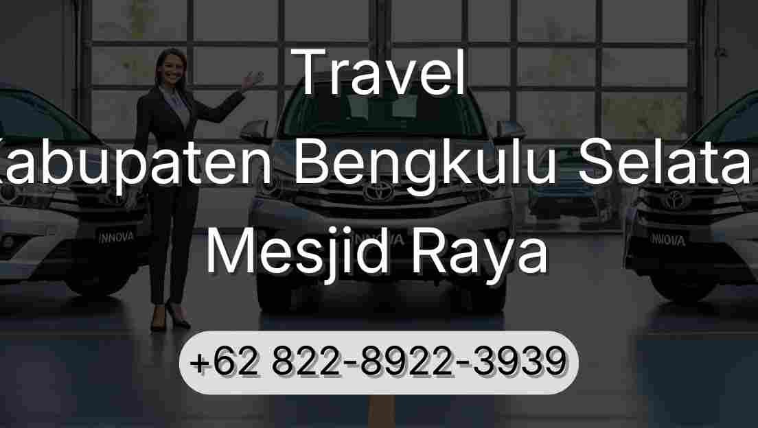 Travel Kabupaten Bengkulu Selatan Mesjid Raya