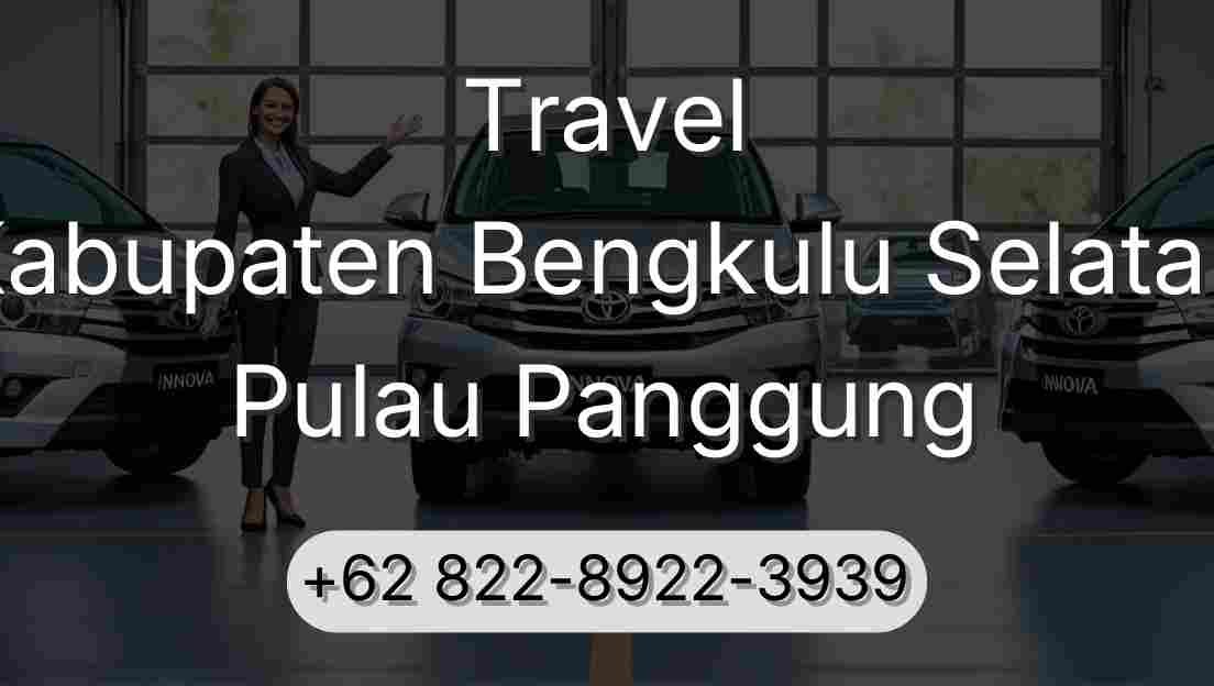 Travel Kabupaten Bengkulu Selatan Pulau Panggung