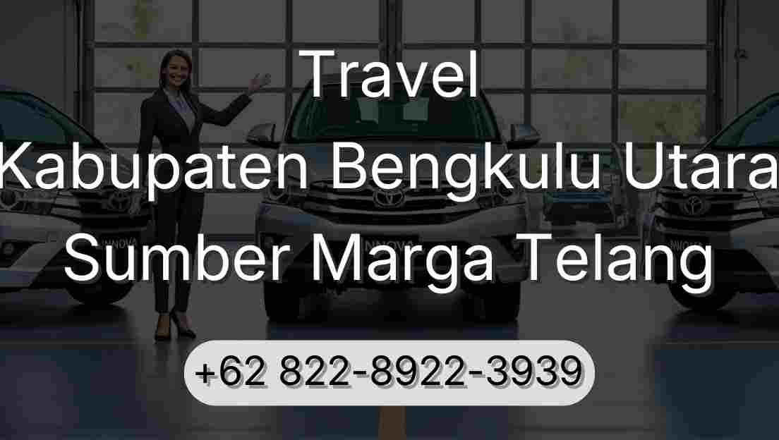 Travel Kabupaten Bengkulu Utara Sumber Marga Telang
