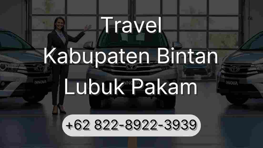 Travel Kabupaten Bintan Lubuk Pakam