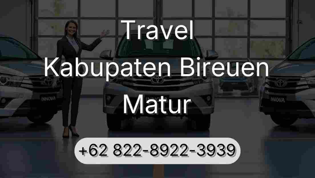 Travel Kabupaten Bireuen Matur