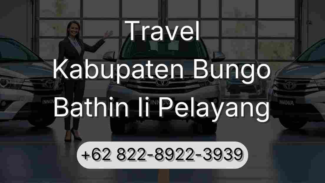 Travel Kabupaten Bungo Bathin Ii Pelayang