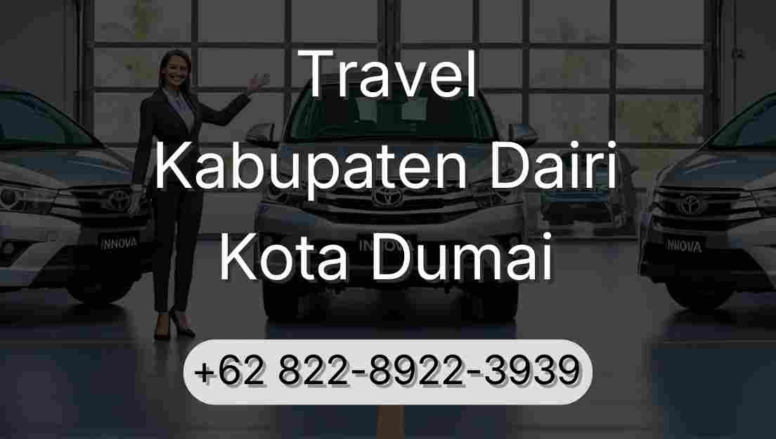 Travel Kabupaten Dairi Kota Dumai