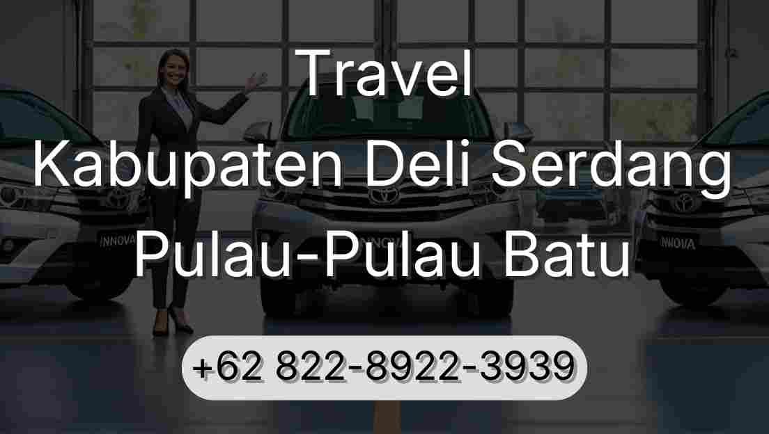 Travel Kabupaten Deli Serdang Pulau-Pulau Batu