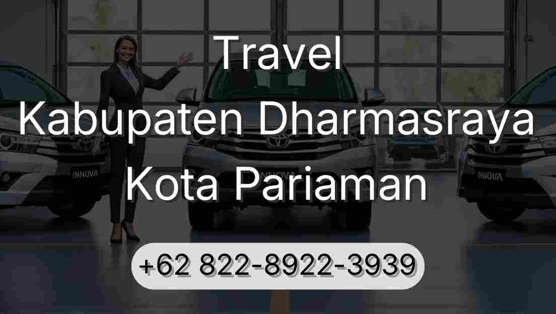 Travel Kabupaten Dharmasraya Kota Pariaman