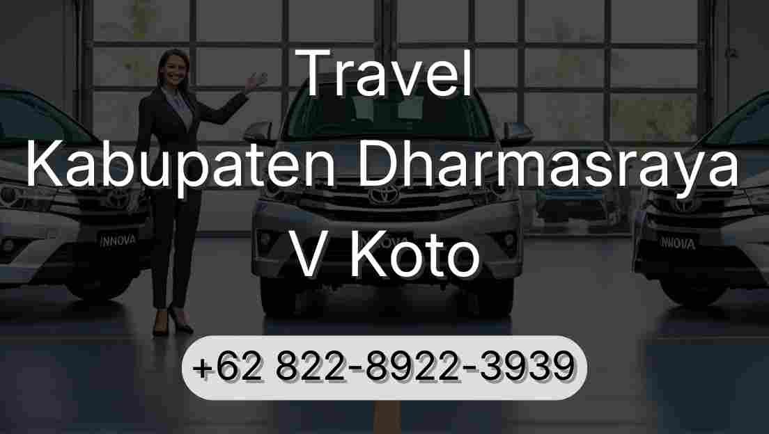 Travel Kabupaten Dharmasraya V Koto