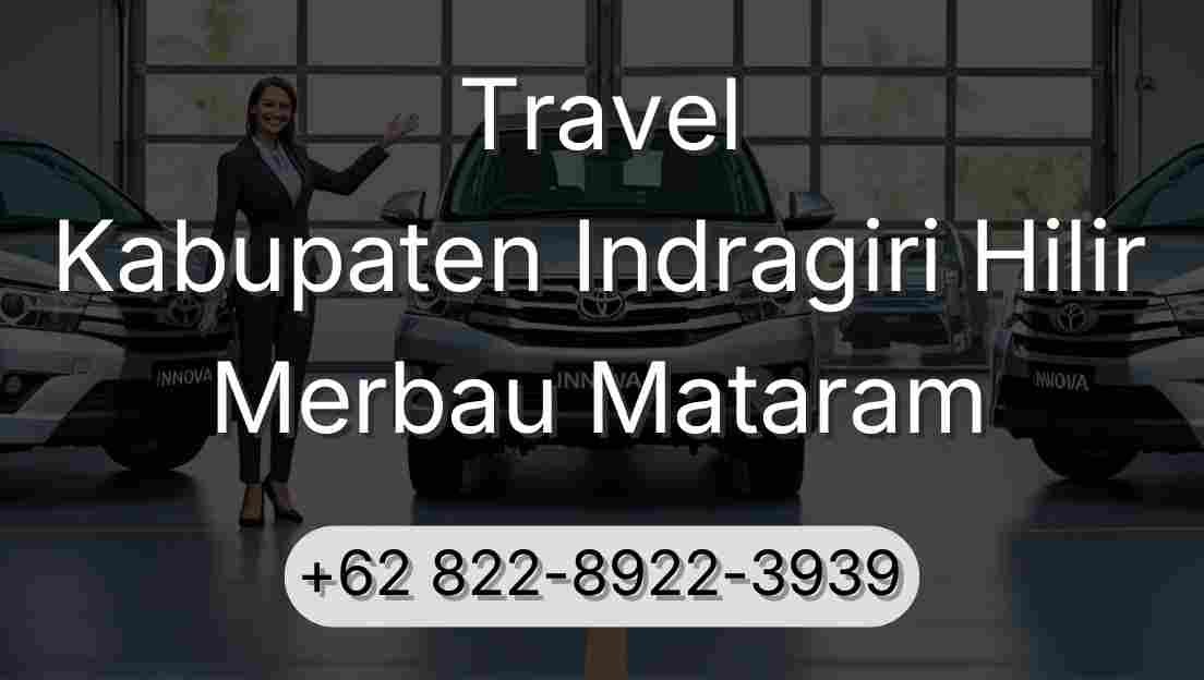 Travel Kabupaten Indragiri Hilir Merbau Mataram