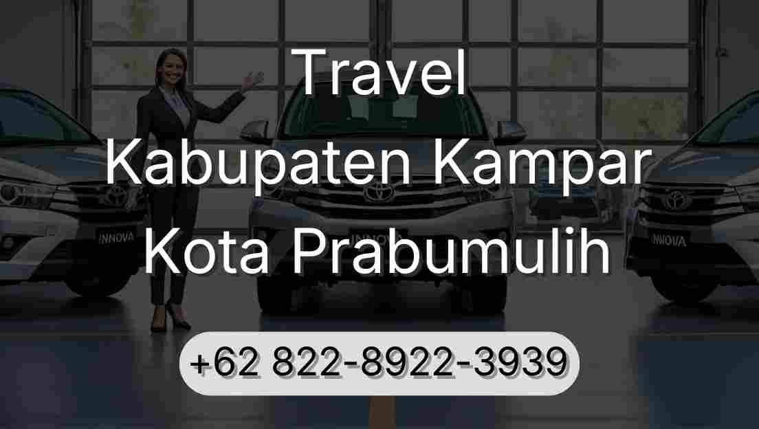Travel Kabupaten Kampar Kota Prabumulih