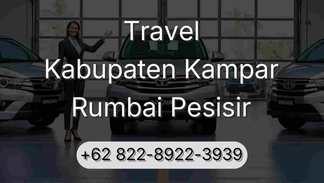 Travel Kabupaten Kampar Rumbai Pesisir