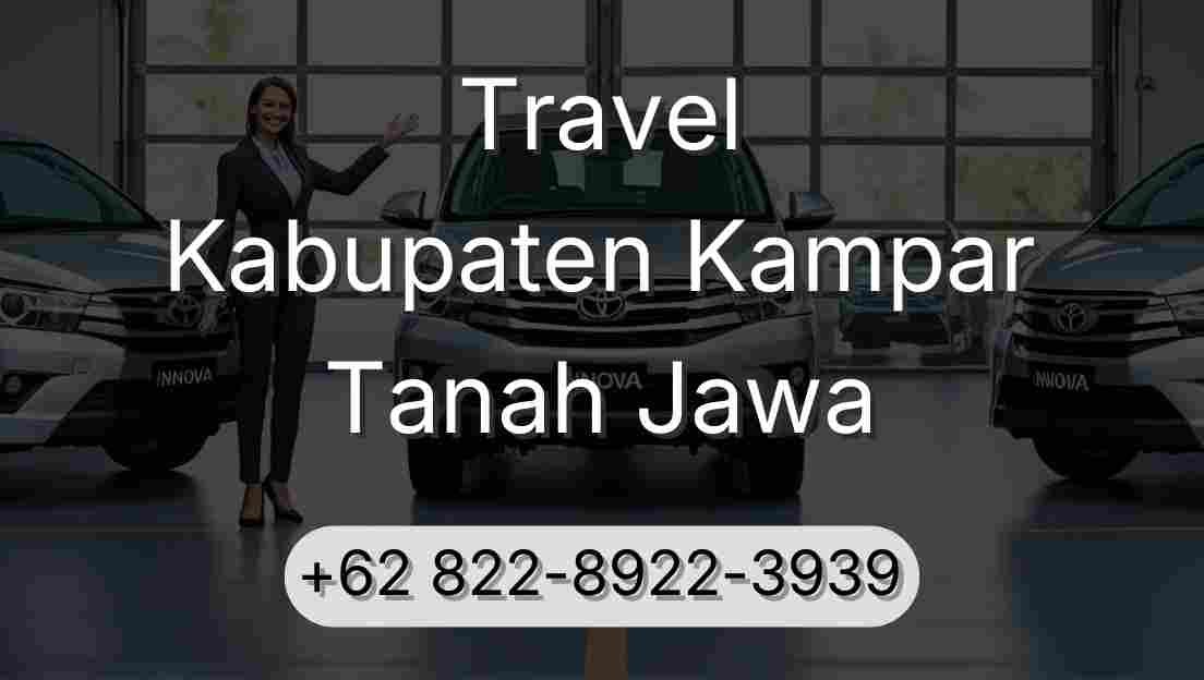 Travel Kabupaten Kampar Tanah Jawa