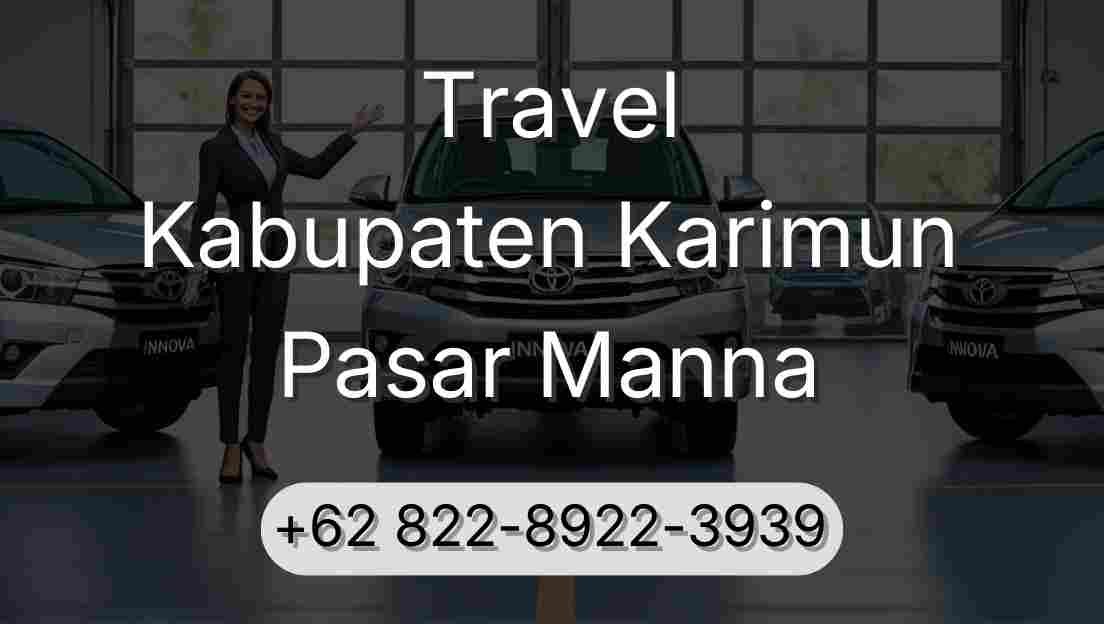 Travel Kabupaten Karimun Pasar Manna