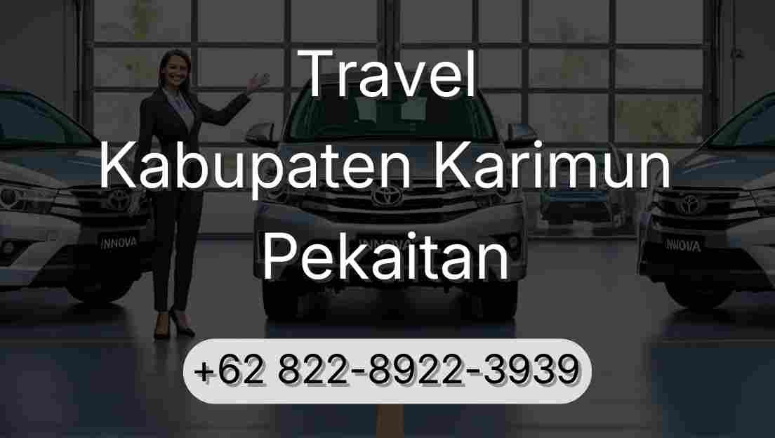 Travel Kabupaten Karimun Pekaitan