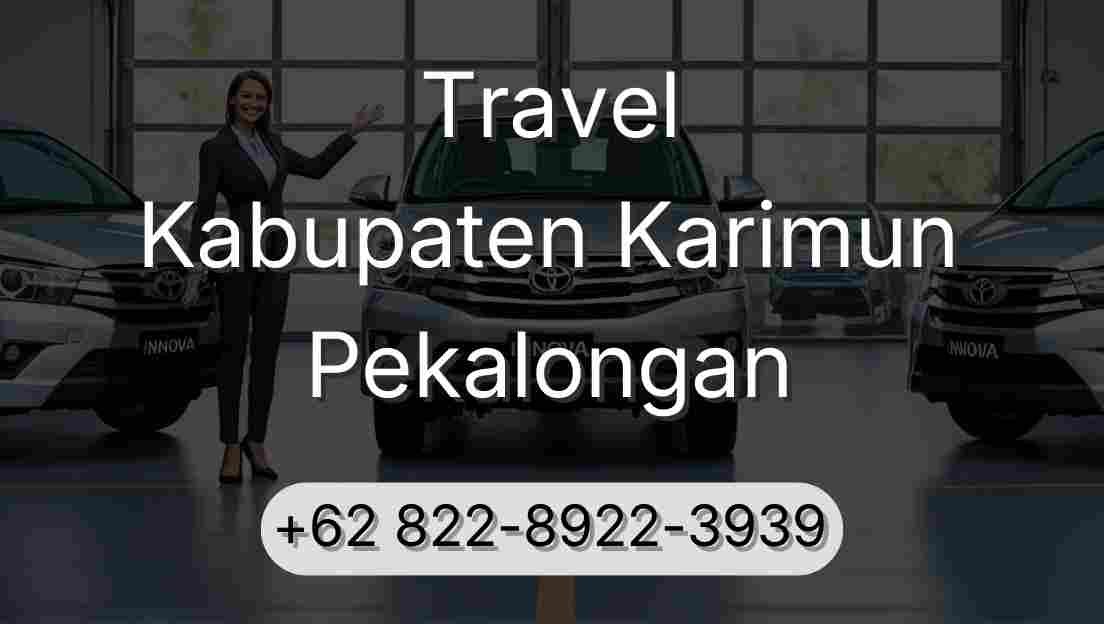 Travel Kabupaten Karimun Pekalongan
