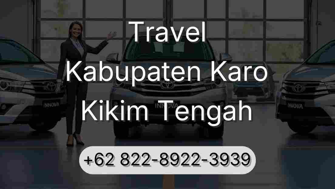 Travel Kabupaten Karo Kikim Tengah