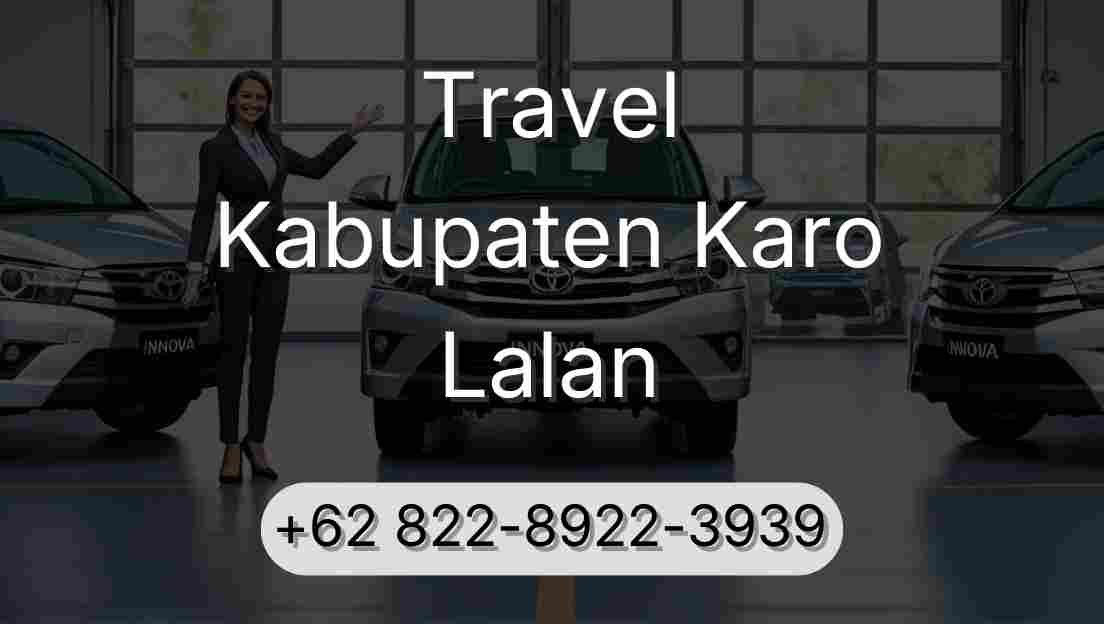 Travel Kabupaten Karo Lalan