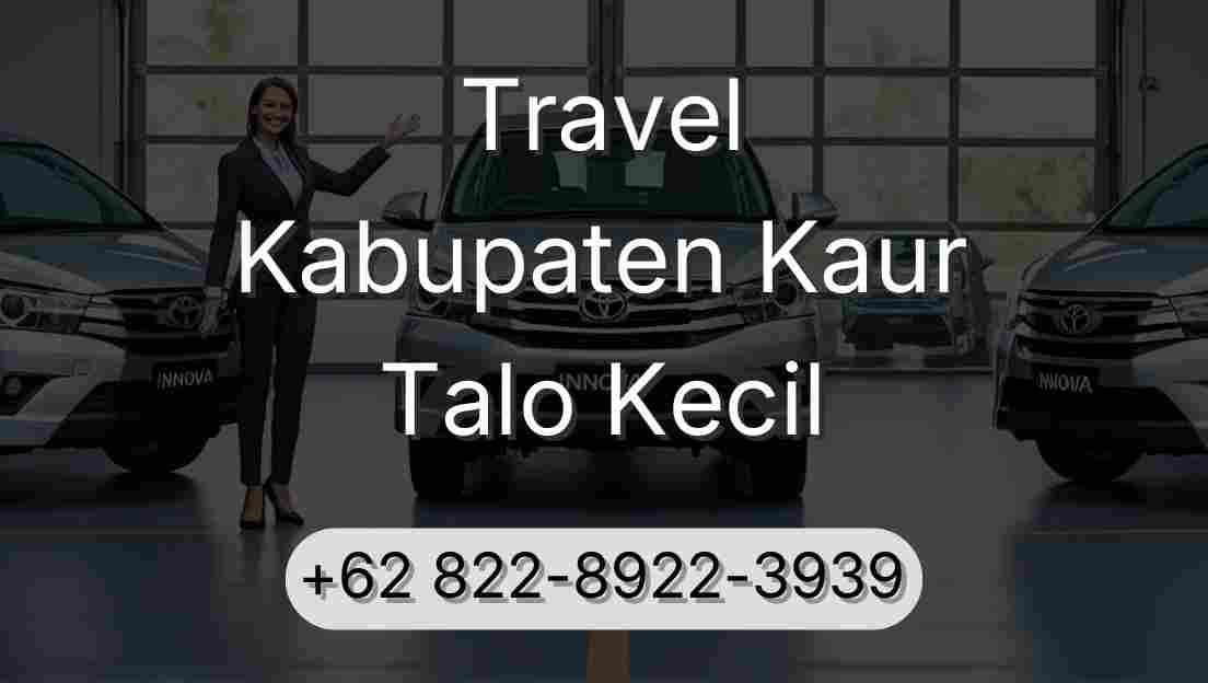 Travel Kabupaten Kaur Talo Kecil