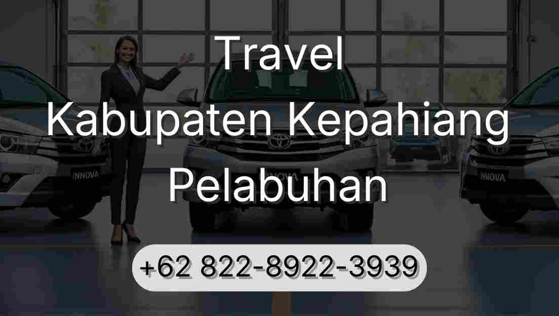 Travel Kabupaten Kepahiang Pelabuhan