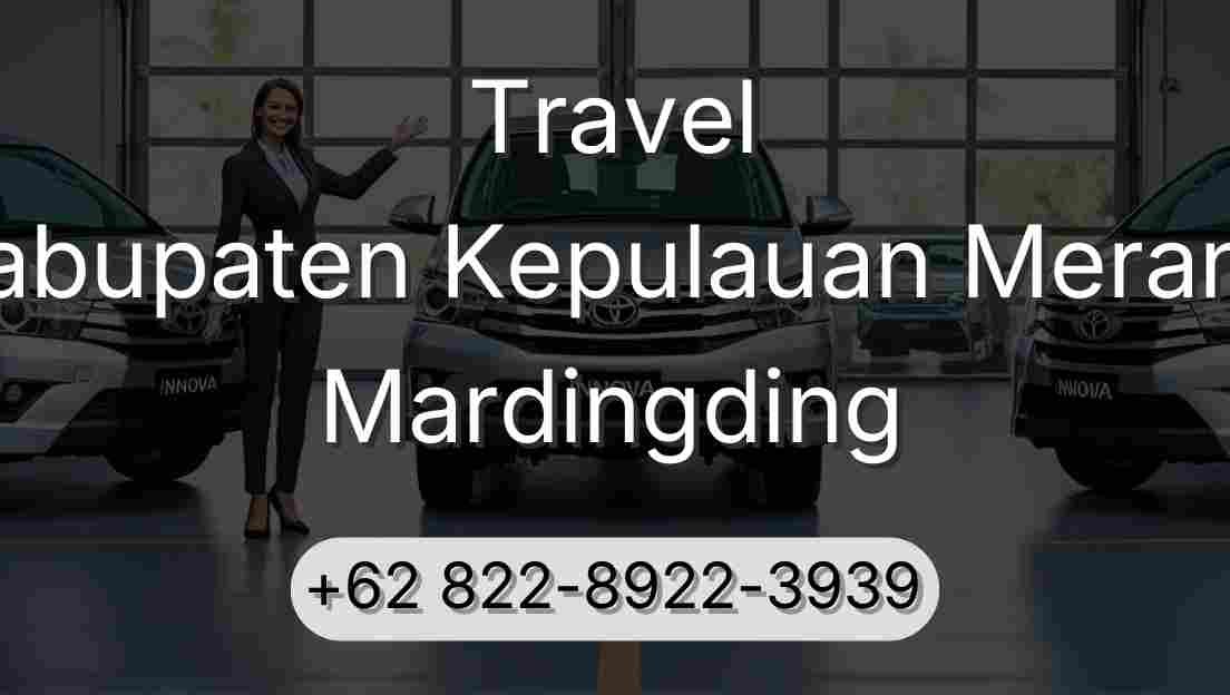 Travel Kabupaten Kepulauan Meranti Mardingding