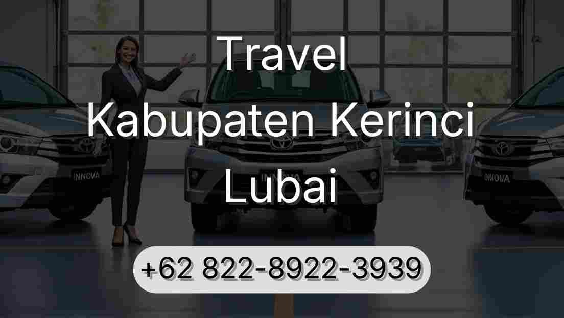 Travel Kabupaten Kerinci Lubai