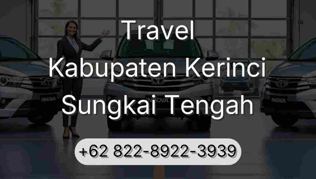 Travel Kabupaten Kerinci Sungkai Tengah