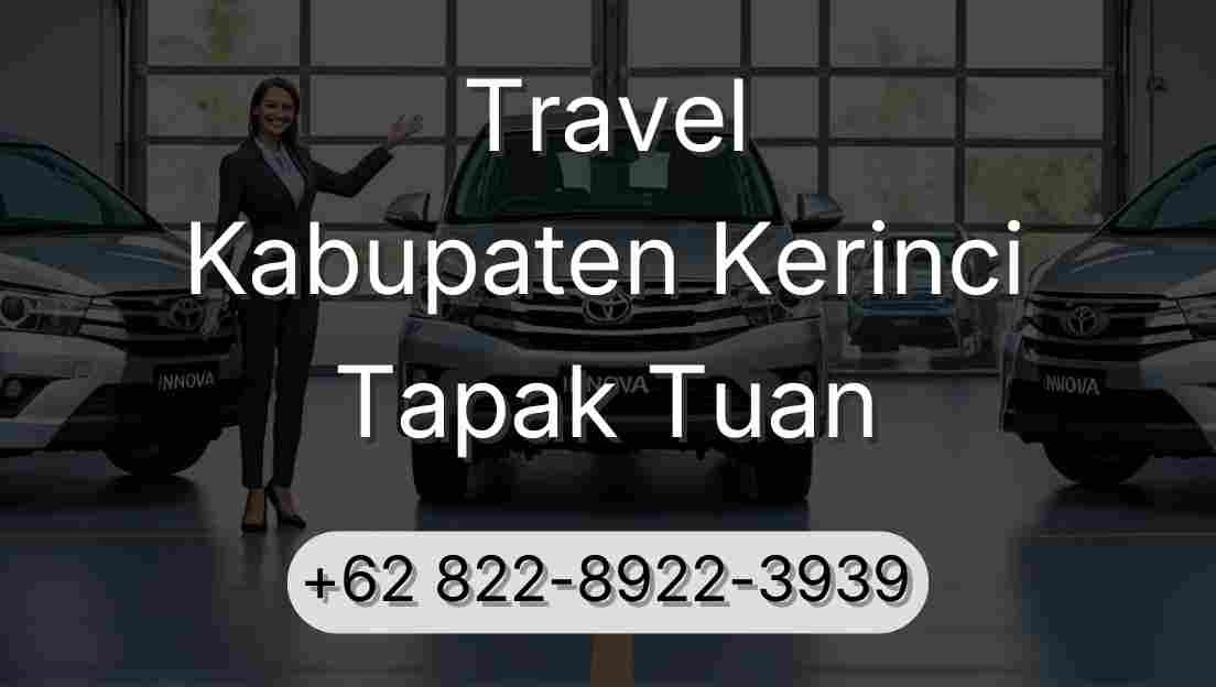 Travel Kabupaten Kerinci Tapak Tuan