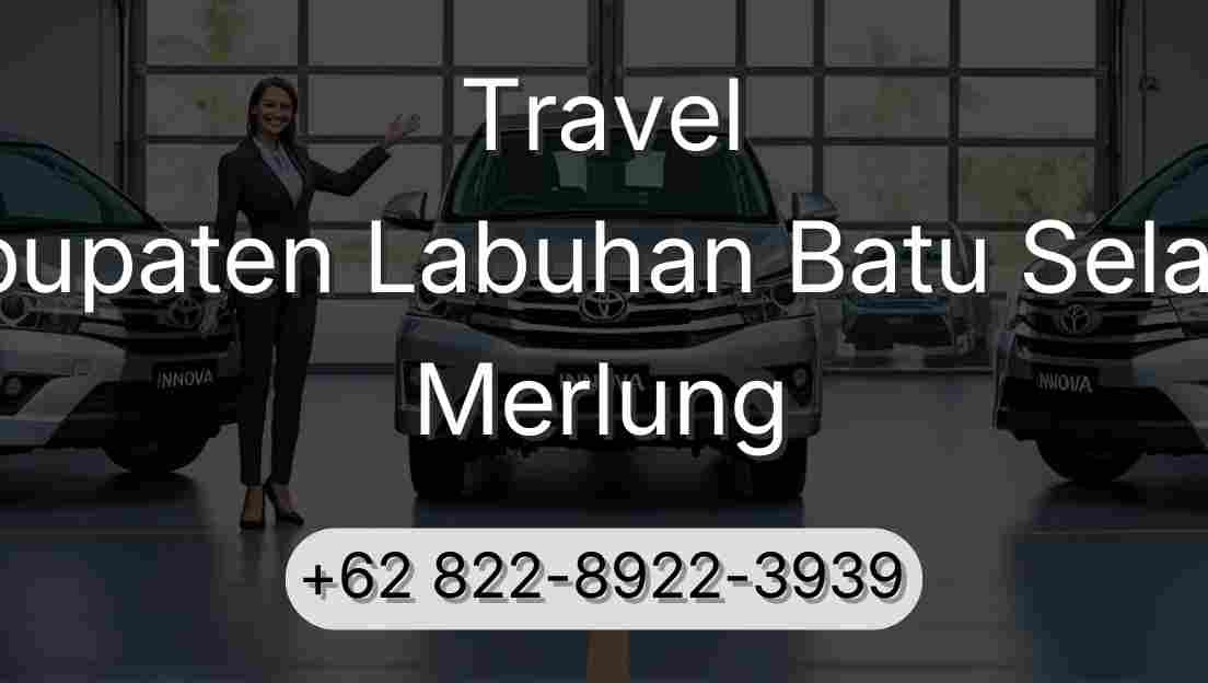 Travel Kabupaten Labuhan Batu Selatan Merlung