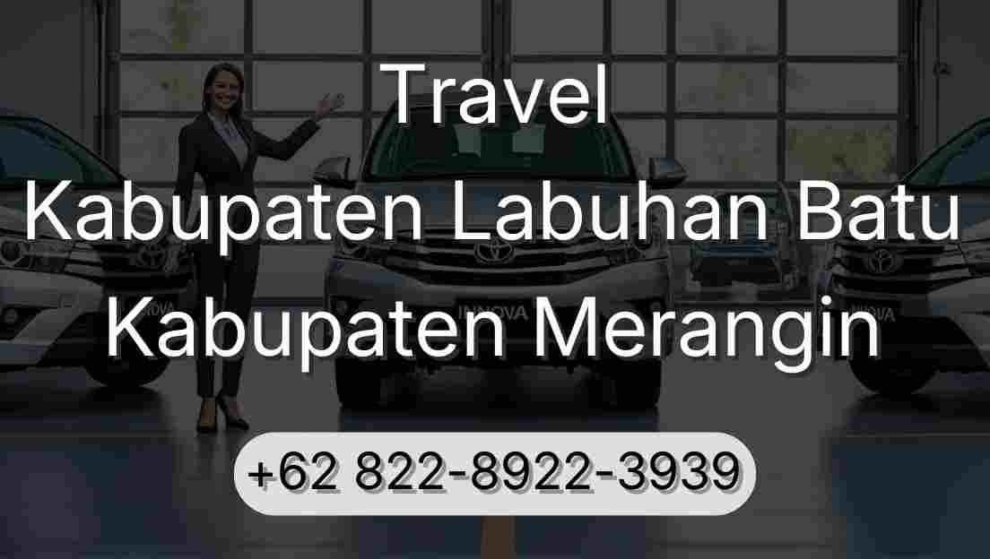 Travel Kabupaten Labuhan Batu Kabupaten Merangin