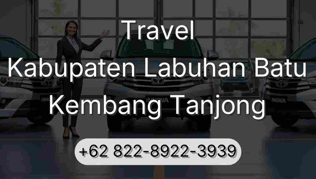 Travel Kabupaten Labuhan Batu Kembang Tanjong