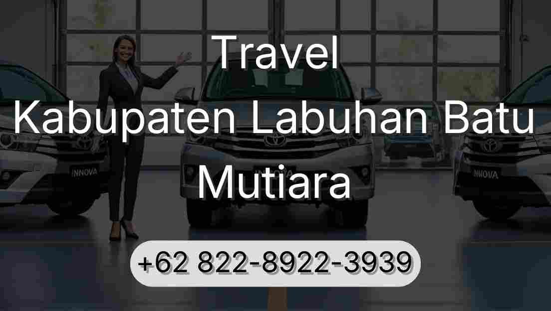 Travel Kabupaten Labuhan Batu Mutiara