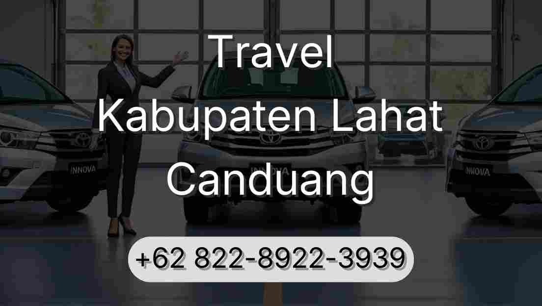 Travel Kabupaten Lahat Canduang
