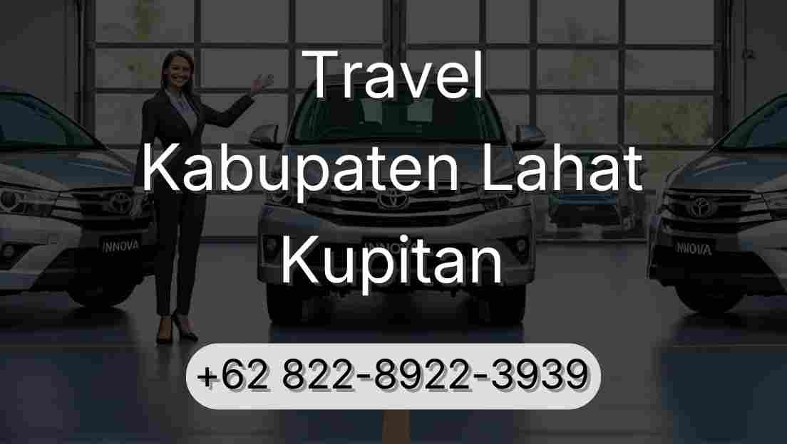 Travel Kabupaten Lahat Kupitan