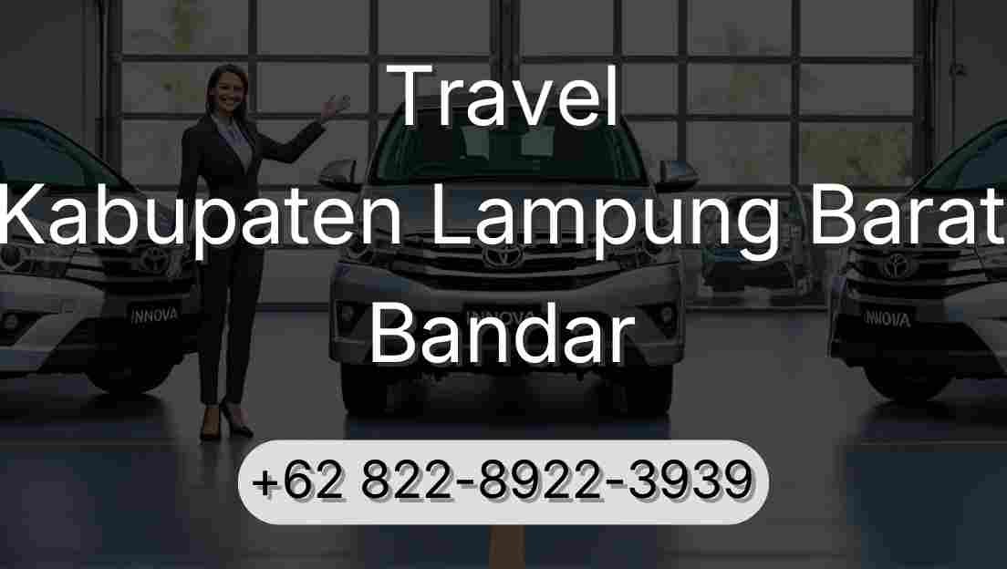Travel Kabupaten Lampung Barat Bandar