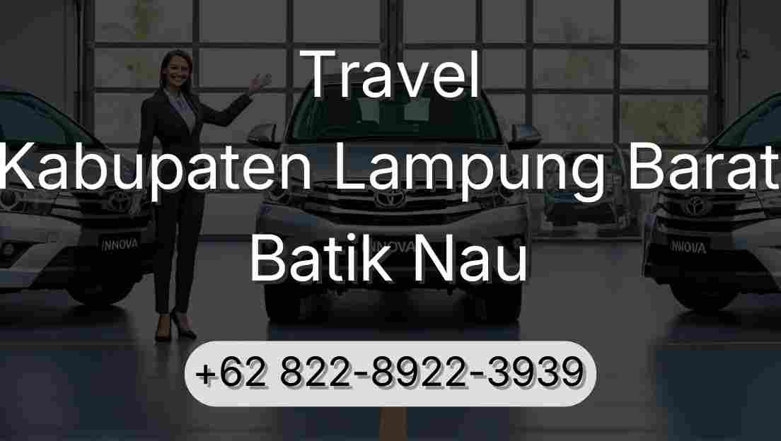 Travel Kabupaten Lampung Barat Batik Nau