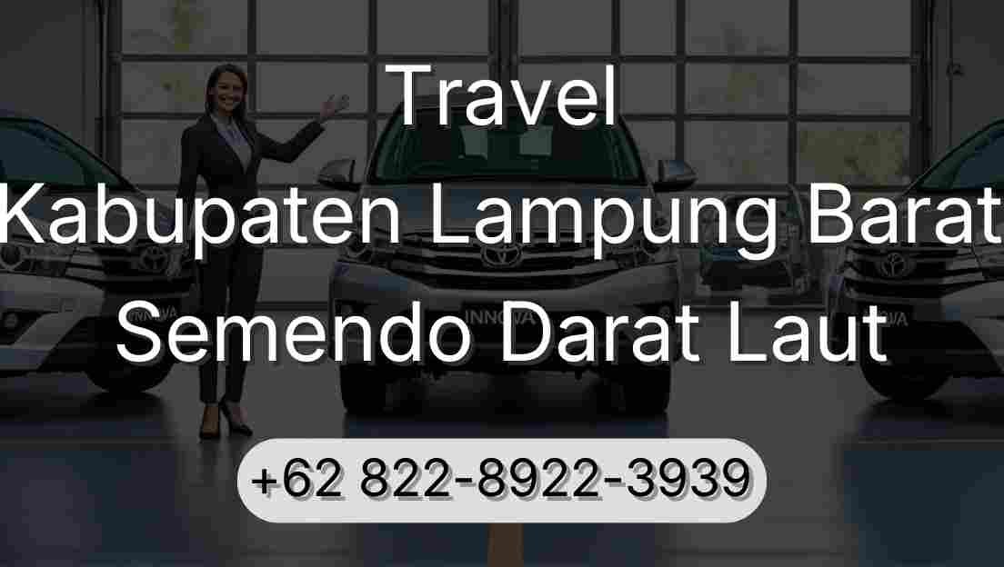 Travel Kabupaten Lampung Barat Semendo Darat Laut