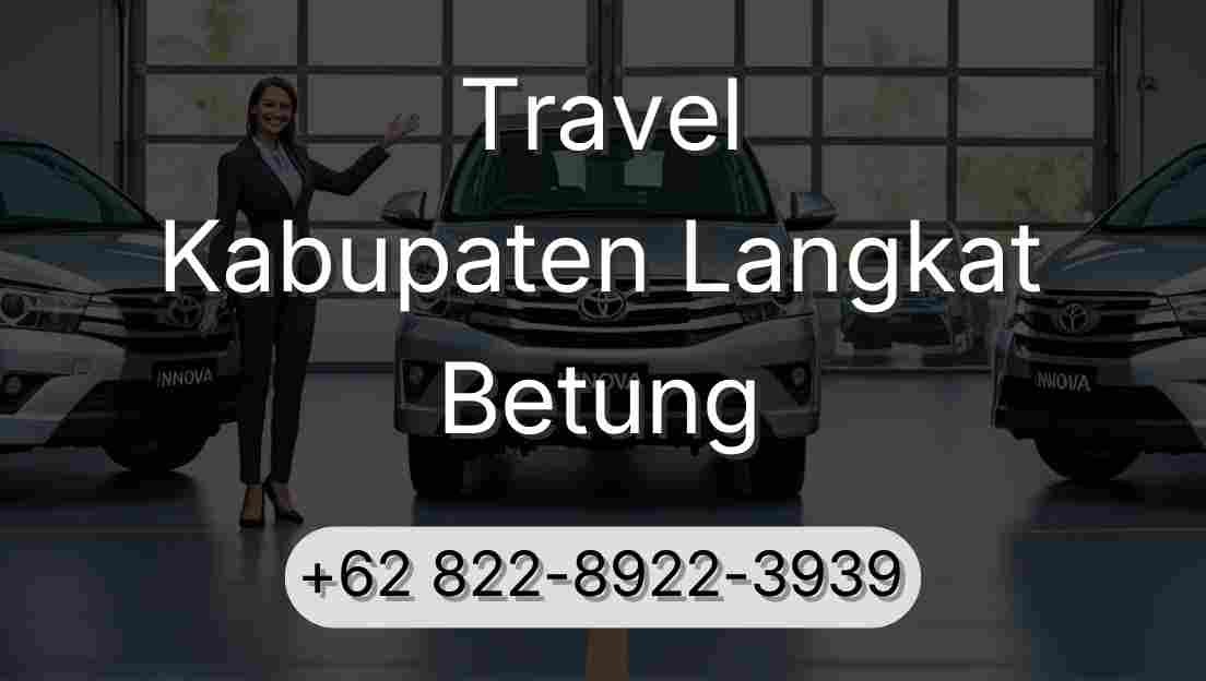 Travel Kabupaten Langkat Betung