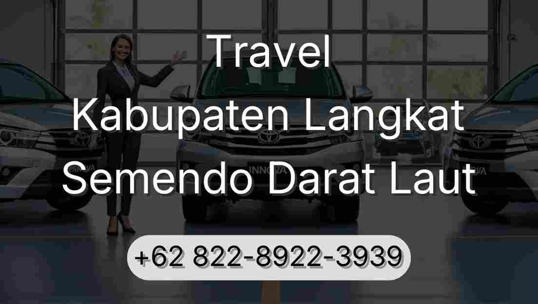 Travel Kabupaten Langkat Semendo Darat Laut