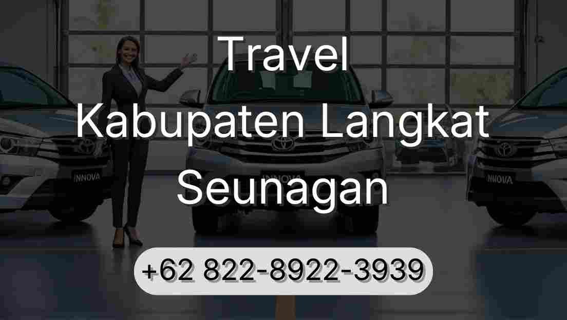 Travel Kabupaten Langkat Seunagan